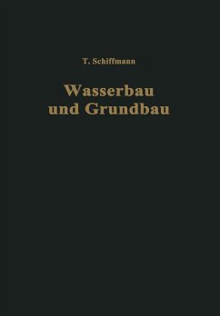 Einführung in Wasserbau und Grundbau (eBook, PDF) - Schiffmann, Traugott