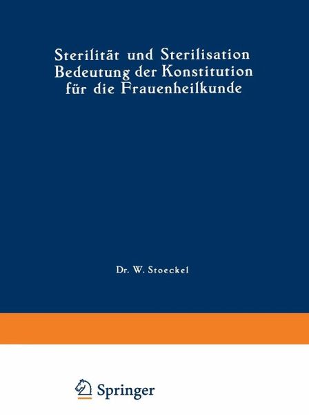 Sterilität und Sterilisation (eBook, PDF) Sterilität und Sterilisation (eBook, PDF)