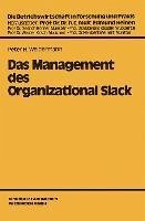 Das Management des Organizational Slack (eBook, PDF) - Weidermann, Peter H.