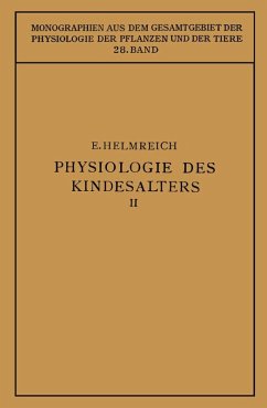Physiologie des Kindesalters (eBook, PDF) - Helmreich, Egon