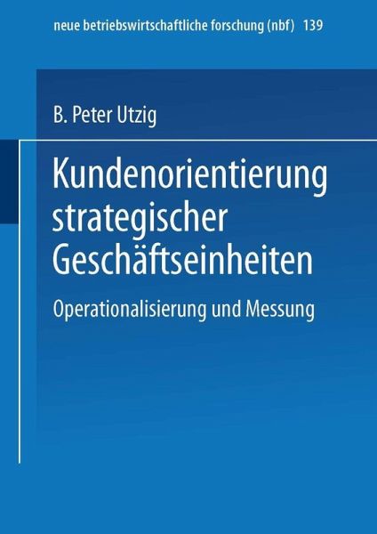 Kundenorientierung strategischer Geschäftseinheiten (eBook, PDF)