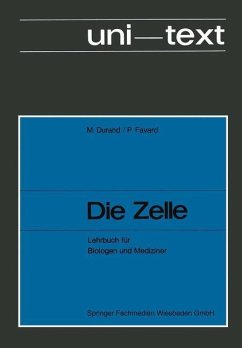 Die Zelle (eBook, PDF) - Durand, M.; Favard, Pierre