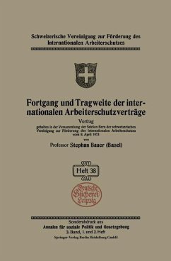 Fortgang und Tragweite der internationalen Arbeiterschutzverträge (eBook, PDF) - Bauer, Stephan