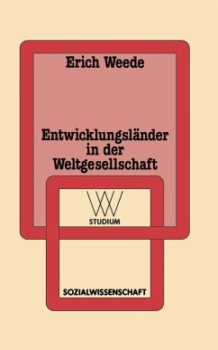 Entwicklungsländer in der Weltgesellschaft (eBook, PDF) - Weede, Erich