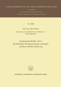 Cover Kompressionskräfte, die in Spulenhülsen Druckspannungen erzeugen, und ihre zeitliche Änderung (eBook, PDF)
