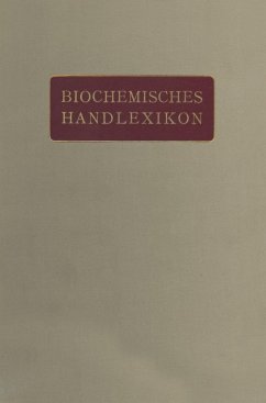 Biochemisches Handlexikon (eBook, PDF) - Fodor, Andor; Fuchs, Dionys; Grün, Ad; Zemplén, Géza