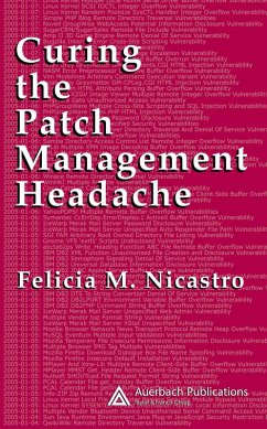 Curing the Patch Management Headache (eBook, PDF) - Wetter, Felicia M.