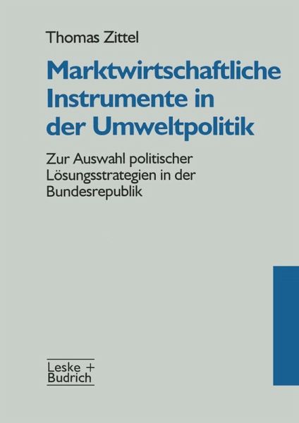 Marktwirtschaftliche Instrumente in der Umweltpolitik (eBook, PDF)