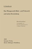 Das Waagerecht-Bohr- und Fräswerk und seine Anwendung (eBook, PDF)