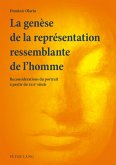 La genese de la representation ressemblante de l'homme (eBook, PDF)