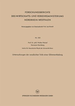 Untersuchungen der anodischen Teile einer Glimmentladung (eBook, PDF) - Weizel, Walter