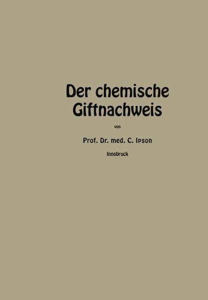Der chemische Giftnachweis (eBook, PDF) Der chemische Giftnachweis (eBook, PDF)