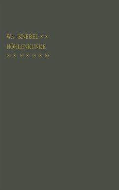 Höhlenkunde mit Berücksichtigung der Karstphänomene (eBook, PDF) Cover Höhlenkunde mit Berücksichtigung der Karstphänomene (eBook, PDF)