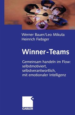 Winner-Teams (eBook, PDF) - Bauer, Werner; Mikuta, Leo; Fiebiger, Heinrich