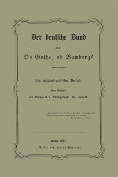 Cover Der deutsche Bund oder: Ob Gotha, ob Bamberg? (eBook, PDF)