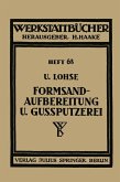 Formsandaufbereitung und Gußputzerei (eBook, PDF)