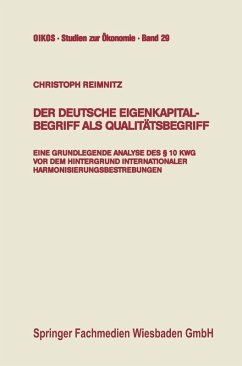Der deutsche Eigenkapitalbegriff als Qualitätsbegriff (eBook, PDF) - Reimnitz, Christoph