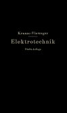 Kurzer Leitfaden der Elektrotechnik in allgemeinverständlicher Darstellung für Unterricht und Praxis (eBook, PDF)