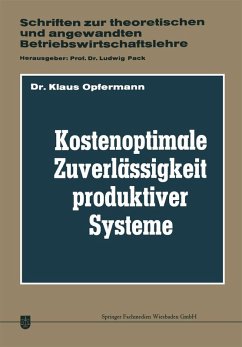 Kostenoptimale Zuverlässigkeit produktiver Systeme (eBook, PDF) - Opfermann, Klaus