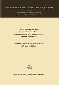 Ferromagnetismus und Atomabstand in Nickel und Eisen (eBook, PDF) - Lange, Heinrich
