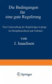 Die Bedingungen für eine gute Regulirung (eBook, PDF)