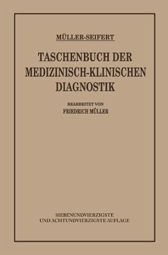 Taschenbuch der Medizinisch Klinischen Diagnostik (eBook, PDF) - Müller, Friedrich von; Seifert, Otto