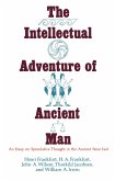 The Intellectual Adventure of Ancient Man (eBook, ePUB)
