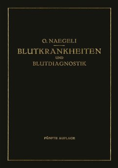 Blutkrankheiten und Blutdiagnostik (eBook, PDF) - Naegeli, Otto