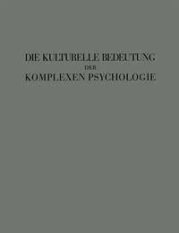 Cover Die Kulturelle Bedeutung der Komplexen Psychologie (eBook, PDF)