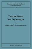 Thermochemie der Legierungen (eBook, PDF)