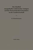 Der Einfluß mangelhafter elektrischer Anlagen auf die Feuersicherheit besonders in der Landwirtschaft (eBook, PDF)