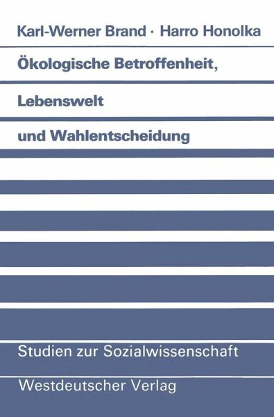 Ökologische Betroffenheit, Lebenswelt und Wahlentscheidung (eBook, PDF)