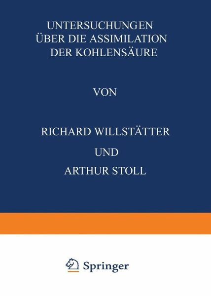 Untersuchungen Über die Assimilation der Kohlensäure (eBook, PDF)