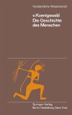 Die Geschichte des Menschen (eBook, PDF)
