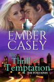 The Thrill of Temptation (The Fontaines, #4) (eBook, ePUB)
