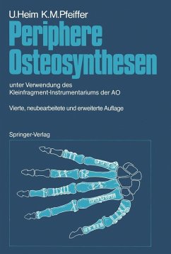 Periphere Osteosynthesen (eBook, PDF) - Heim, Urs; Pfeiffer, Karl M.