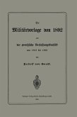 Die Militärvorlage von 1892 und der preußische Verfassungskonflikt von 1862 bis 1866 (eBook, PDF)