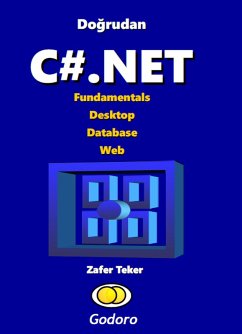 Dogrudan C#.NET (eBook, ePUB) - Teker, Zafer