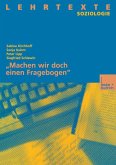 "Machen wir doch einen Fragebogen" (eBook, PDF)