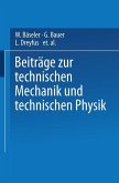 Beiträge zur Technischen Mechanik und Technischen Physik (eBook, PDF)