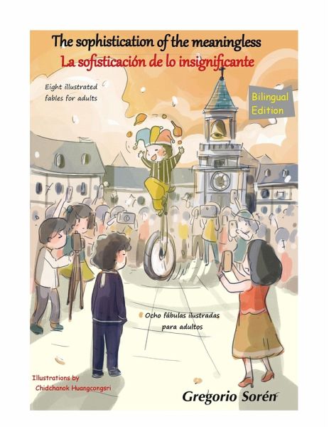 The Sophistication of the Meaningless / La Sofisticación de lo insignificante (eBook, ePUB)