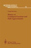History of Continued Fractions and Padé Approximants (eBook, PDF)