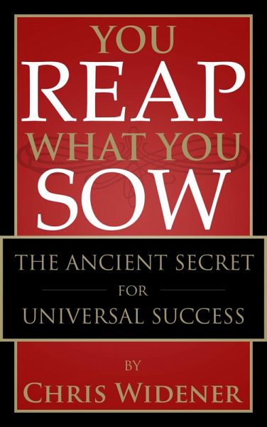 You Reap What You Sow (eBook, ePUB) You Reap What You Sow (eBook, ePUB)