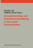 Armutsforschung und Sozialberichterstattung in den neuen Bundesländern (eBook, PDF)
