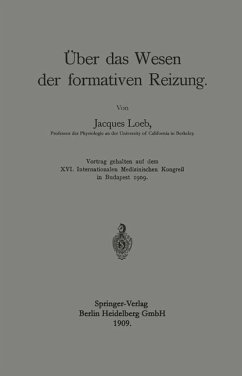 Über das Wesen der formativen Reizung (eBook, PDF) - Loeb, Jacques