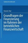 Grundfragen der Finanzierung im Rahmen der betrieblichen Finanzwirtschaft (eBook, PDF)