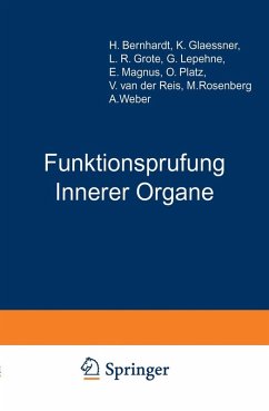 Funktionsprufung Innerer Organe (eBook, PDF) - Berhardt, H.; Gläßner, K.; Grote, L. R.; Lepehne, G.; Magnus-Alsleben, E.; Platz, O.; Reis, Van Der; Rosenberg, M.; Weber, A.