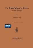 Die Eisenbahnen in Korea (eBook, PDF)