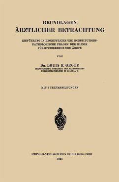 Grundlagen Ärztlicher Betrachtung (eBook, PDF) - Grote, Louis Ruyter Radcliffe