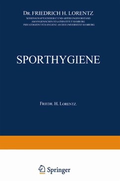 Sporthygiene (eBook, PDF) - Lorentz, Friedrich H.